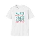Funny Nurse Christmas T-Shirt - "Nurse Because Miracle Worker Isn't a Job Title" Tee - Secret Santa Gift for Nurse, Medical Xmas Shirt NHS