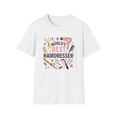 World's Best Hairdresser T-Shirt - Funny Christmas Gift for Hairstylist, Secret Santa Salon Shirt, Xmas Tee for Hairdresser, Work Party