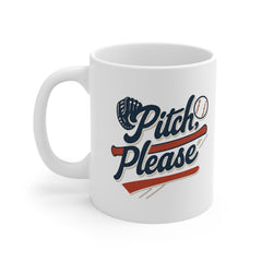 Funny Baseball Mug - "Pitch, Please" Coffee Mug for Baseball Lovers | Christmas Gift for Him or Her, Secret Santa Gift, Sports Fan Present