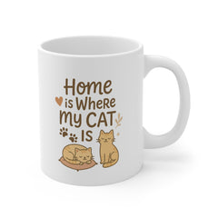 Funny Cat Mug - "Home is Where My Cat Is" Cute Christmas Gift for Cat Lovers | Secret Santa Present | Cozy Coffee Cup for Cat Owners