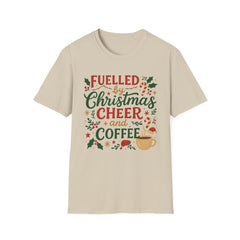 Funny Christmas Coffee T-Shirt - Fuelled by Christmas Cheer and Coffee Tee - Xmas Gift for Coffee Lovers, Secret Santa Shirt For Her Mum Mom