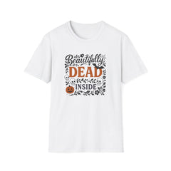 Beautifully Dead Inside Halloween T-Shirt - Funny Gothic Spooky Tee with Skulls, Bats & Pumpkins | Halloween Gift Shirt, Emo Anxiety Ideas