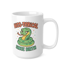 Funny Snake Mug - "Hiss-terical Since Birth" | Cute Snake Lover Christmas Gift, Secret Santa Present, Reptile Coffee Mug for Her or Him
