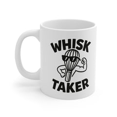 Funny Whisk Taker Mug - Baking Pun Mug for Bakers and Chefs - Cute Cooking Coffee Cup Gift - Whisk Lover Gift - Secret Santa Ideas