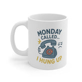Funny Monday Mug - Monday Called I Hung Up Coffee Cup - Vintage Phone Design - Grumpy Work Week Humor - Office Gift for Coworkers