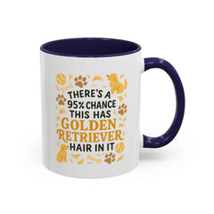 Funny Golden Retriever Mug - "95% Chance This Has Golden Retriever Hair" Coffee Cup | Dog Lover Christmas Gift, Secret Santa Present