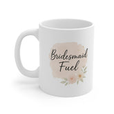 Bridesmaid Fuel Coffee Mug - Bridesmaid Proposal Gift, Bridal Party Present, Maid of Honour Tea Present, Wedding Present, Gift for Her