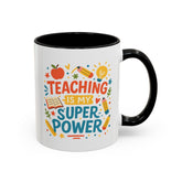 Teaching is My Superpower Mug - Funny Teacher Christmas Mug, Teacher Gift Coffee Cup, Teacher Appreciation Present, Secret Santa Gift