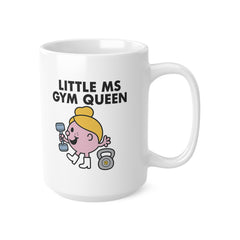 Little Ms Gym Queen Mug – Funny Fitness Gift for Women, Gym Lovers
