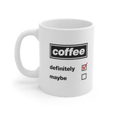 Coffee Definitely Mug | Funny Coffee Mug | Oasis Style Mug | Retro Checklist Coffee Cup | Gift for Coffee Lovers | Funny Office Mug