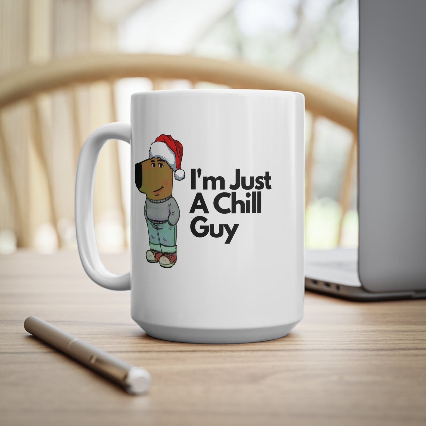 Funny Christmas Chill Guy Mug – I'm Just a Chill Guy Holiday Gift