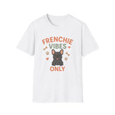 Funny Grey French Bulldog T-Shirt - "Frenchie Vibes Only" Chirstmas Dog Lover Tee - Secret Santa Gift for Frenchie Owners
