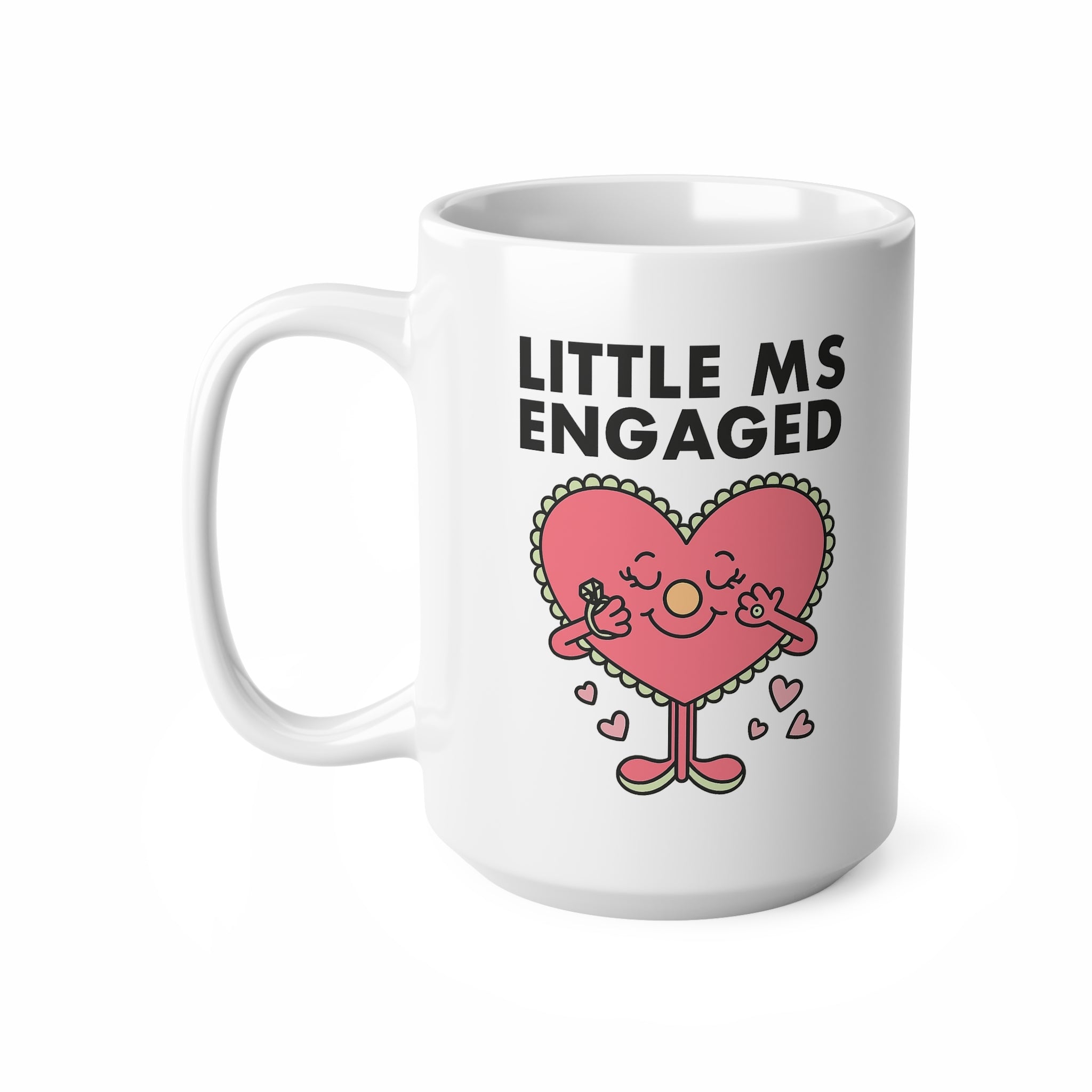 Little Ms Engaged Mug – Funny Engagement Gift for Bride to Be