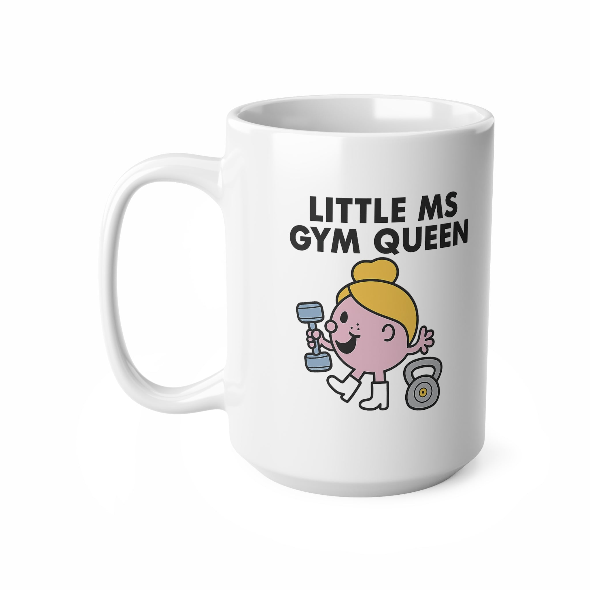 Little Ms Gym Queen Mug – Funny Fitness Gift for Women, Gym Lovers