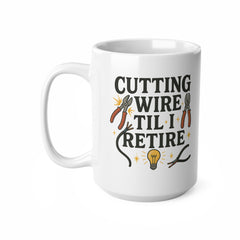 Funny Electrician Christmas Mug - "Cutting Wire Til I Retire" Coffee Cup Gift for Sparky, Secret Santa Present, Christmas Gift for Him