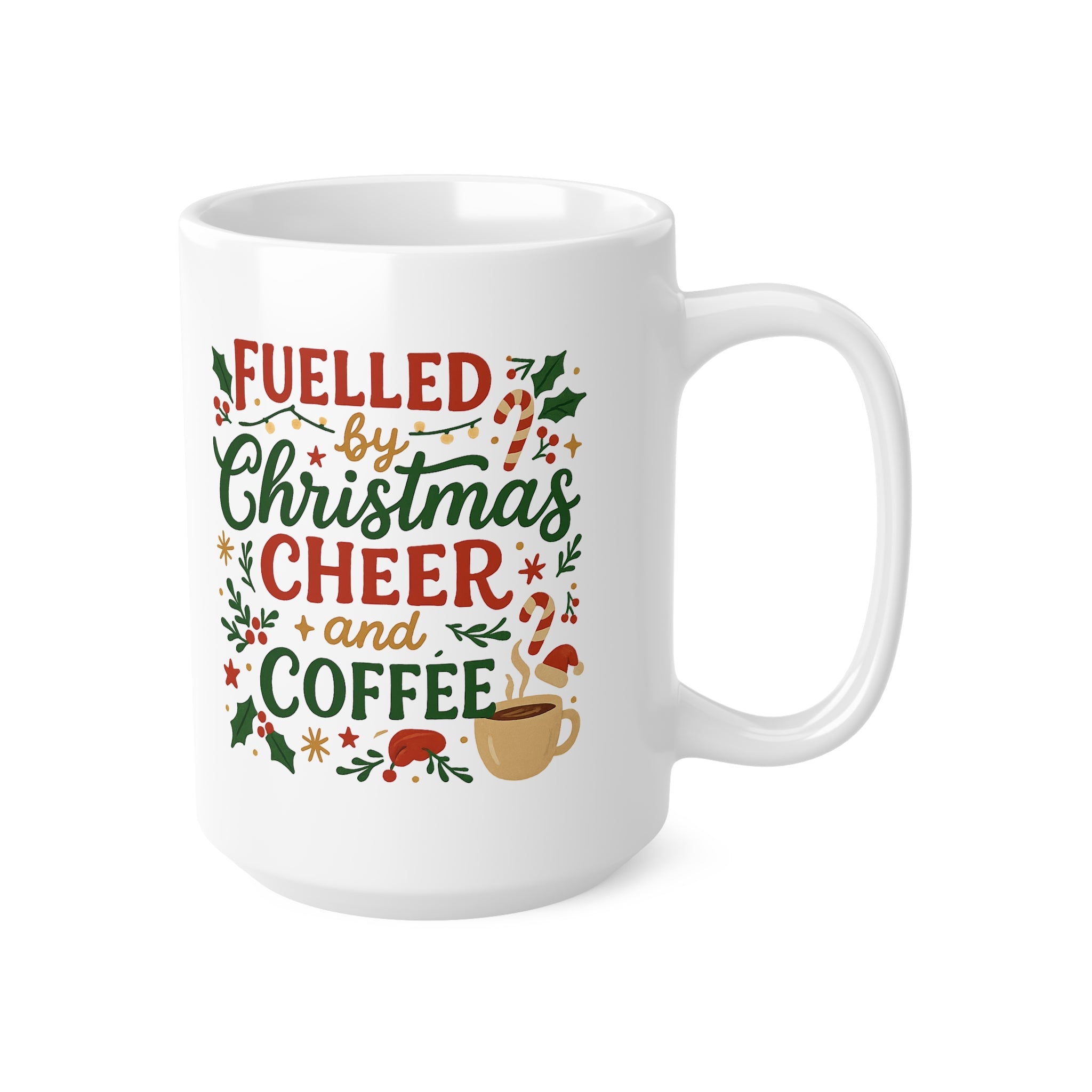 Funny Christmas Coffee Mug - Fuelled by Christmas Cheer and Coffee Cup - Xmas Gift for Coffee Lovers, Secret Santa Present For Her Mum Mom