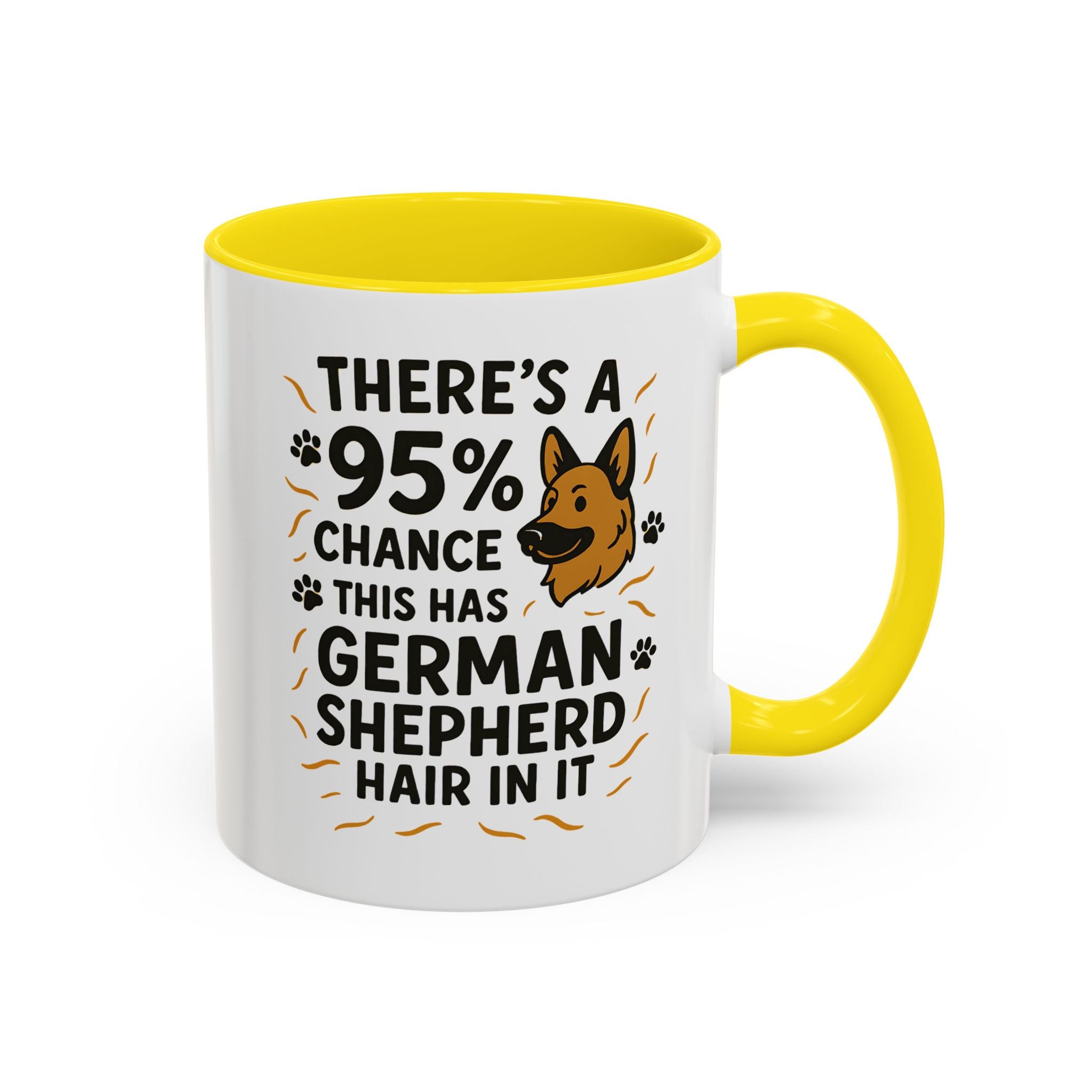 Funny German Shepherd Mug - "95% Chance This Has German Shepherd Hair" Dog Owner Coffee Cup | Christmas Gift, Secret Santa Present