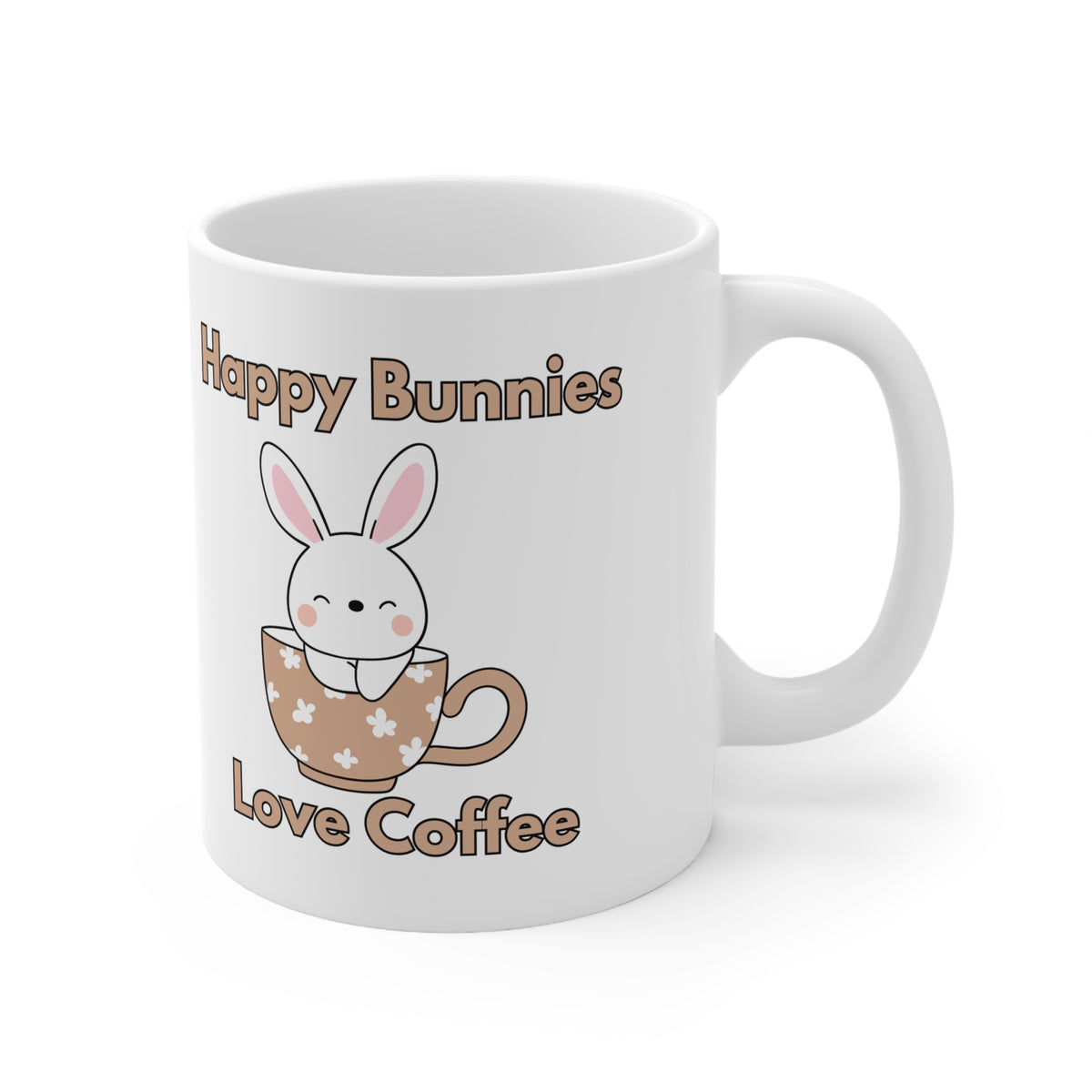 White ceramic mug with a cute bunny sitting in a floral teacup and the text “Happy Bunnies Love Coffee” – a sweet gift for bunny lovers and coffee fans.
