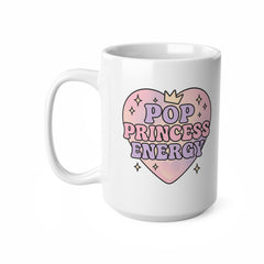 Pop Princess Energy Mug - Cute Pastel Coffee Cup, Girly Gift for Her, Sabrina Carpenter Fan Merch, Swifty Fan Mug