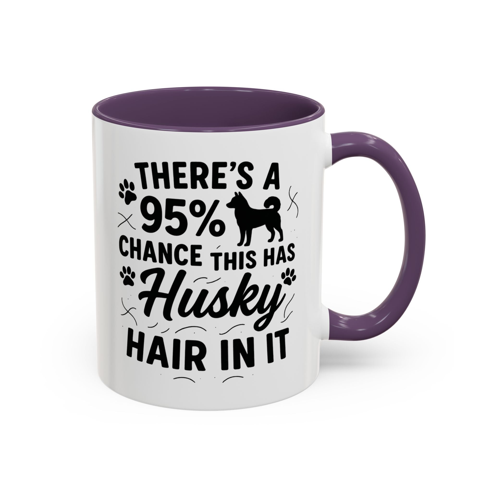 Funny Husky Mug - "There's a 95% Chance This Has Husky Hair In It" Coffee Cup | Christmas Gift for Dog Lovers, Husky Owner Secret Santa