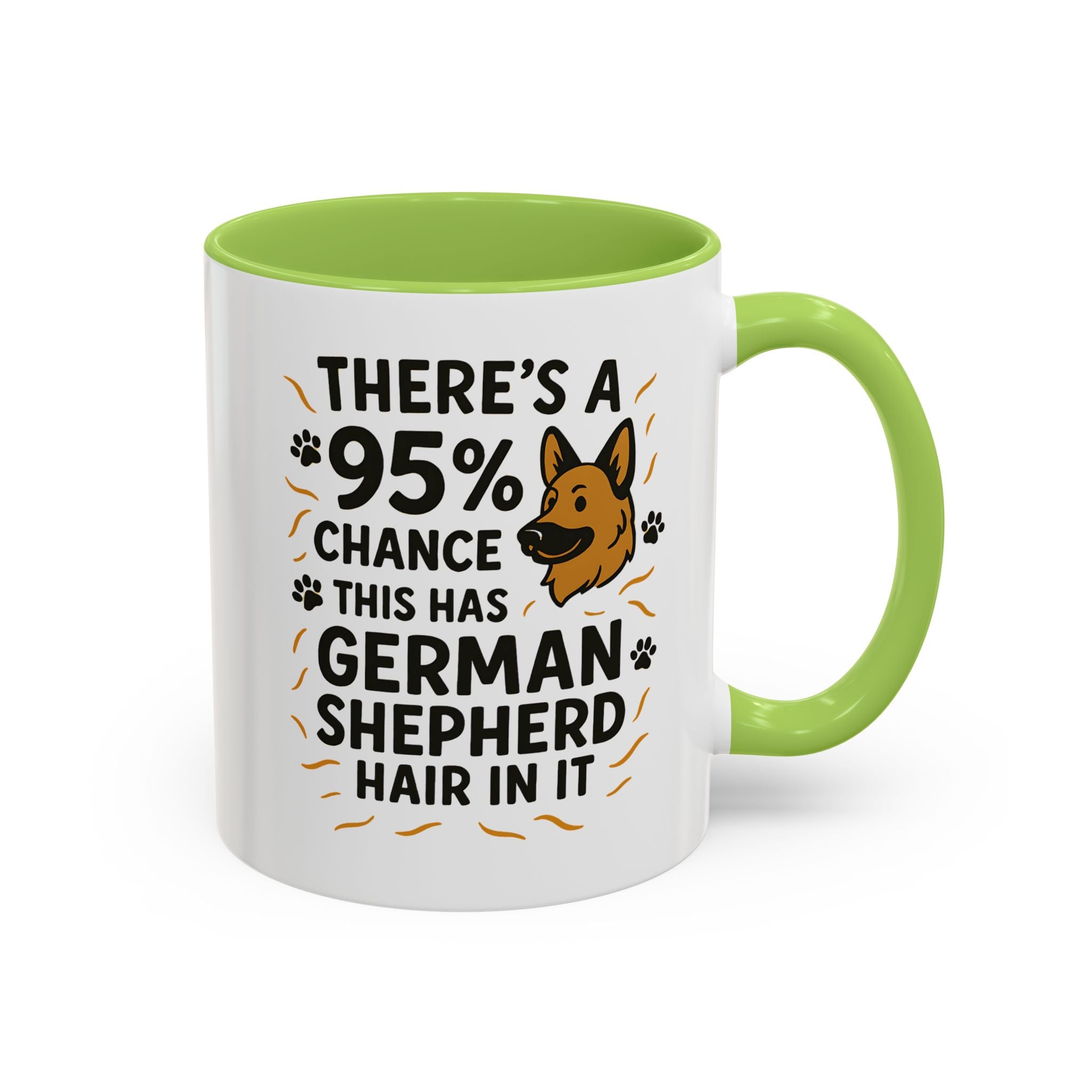 Funny German Shepherd Mug - "95% Chance This Has German Shepherd Hair" Dog Owner Coffee Cup | Christmas Gift, Secret Santa Present