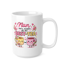 Nan Best-Tea Mug – Cute Tea Lover Mug for Nan – Funny Tea Mug Gift for Grandma