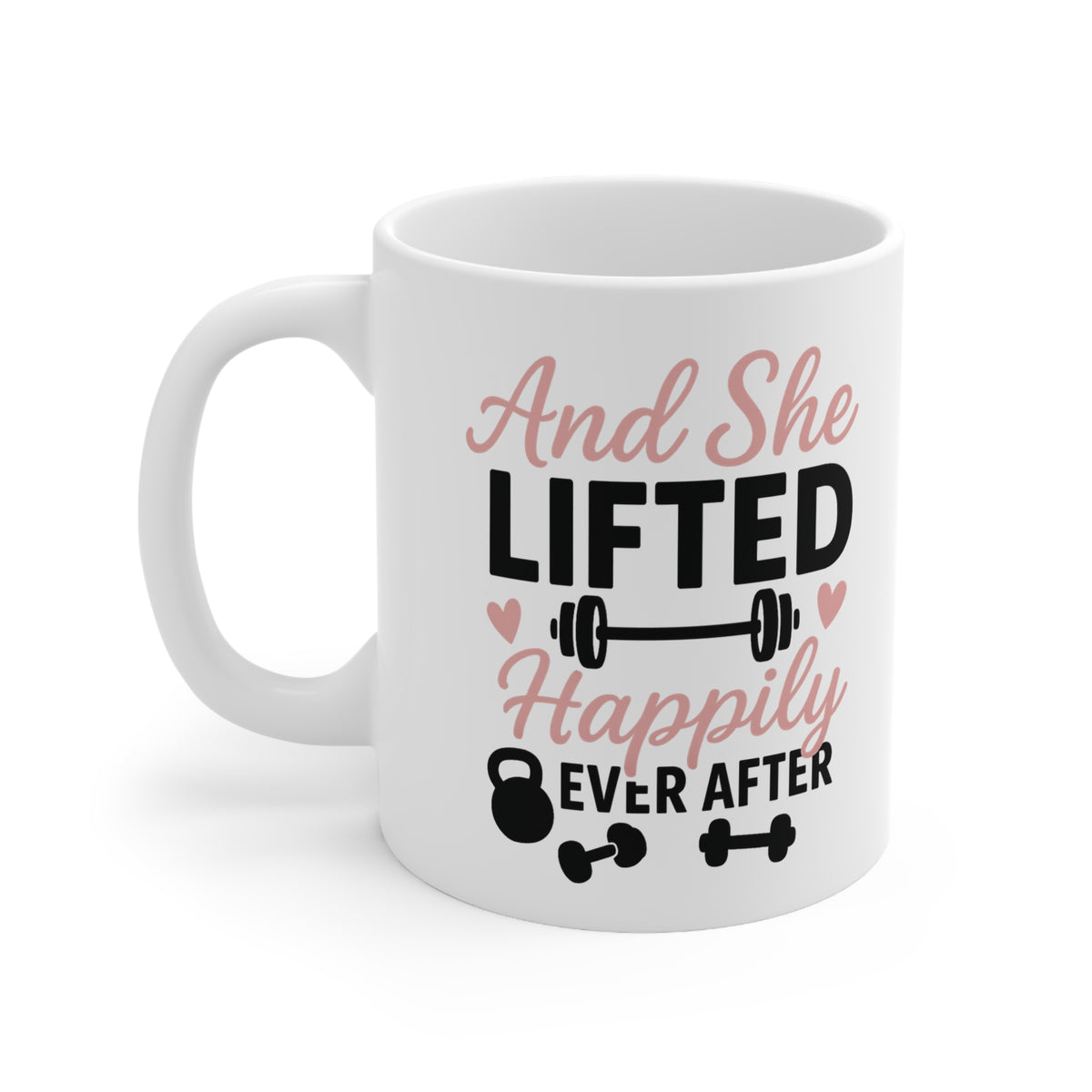 Funny Gym Mug for Women - And She Lifted Happily Ever After - Fitness Coffee Cup - Christmas Gift for Gym Lovers, Secret Santa Gift for Her