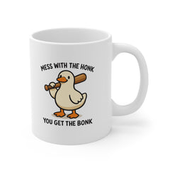 Mess With The Honk You Get The Bonk Mug – Funny Goose Meme Coffee Mug – Novelty Gift for Friends, Gamers & Meme Lovers