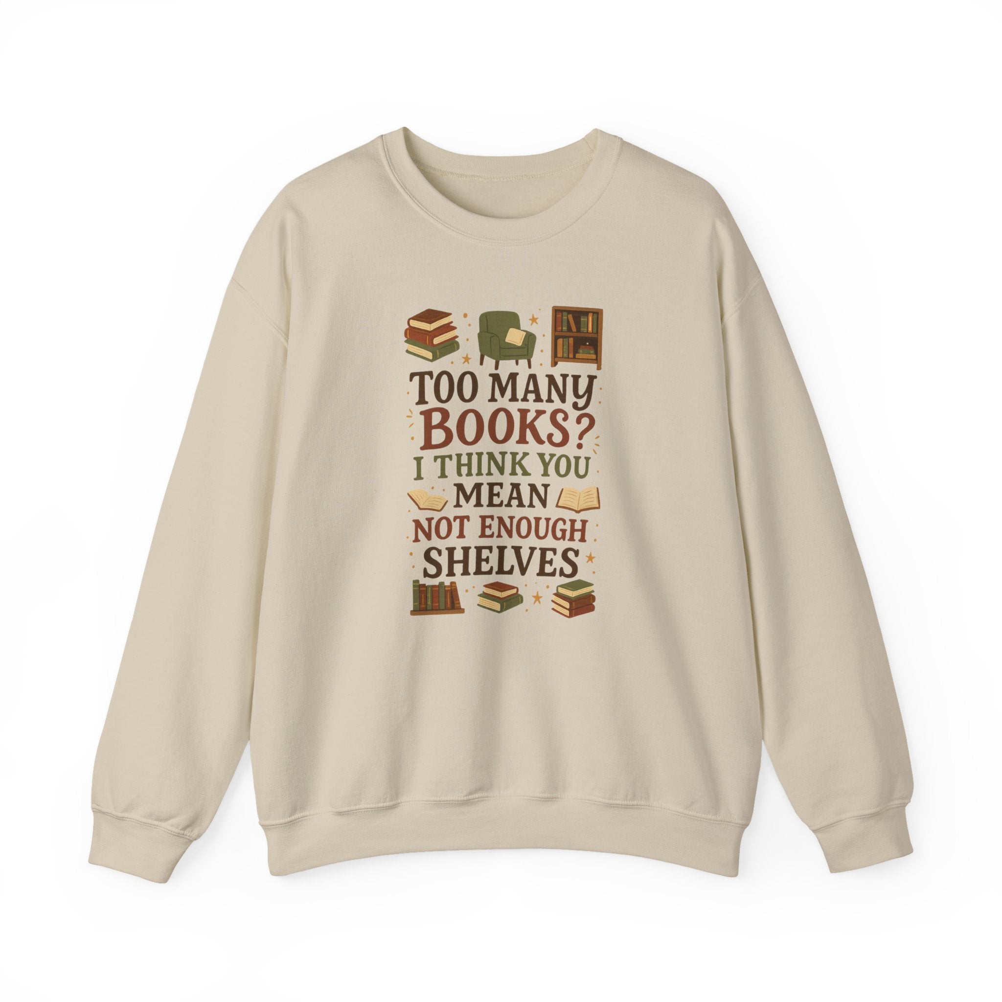 Funny Book Lover Christmas Sweatshirt - Too Many Books? Not Enough Shelves Jumper - Secret Santa Gift for Readers, Librarians & Teachers
