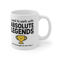 I Used to Work with Absolute Legends Mug | Funny Joke Mug, Leaving Gift, Work Bestie Gift, Retirement, Coworker Colleague New Job Gift