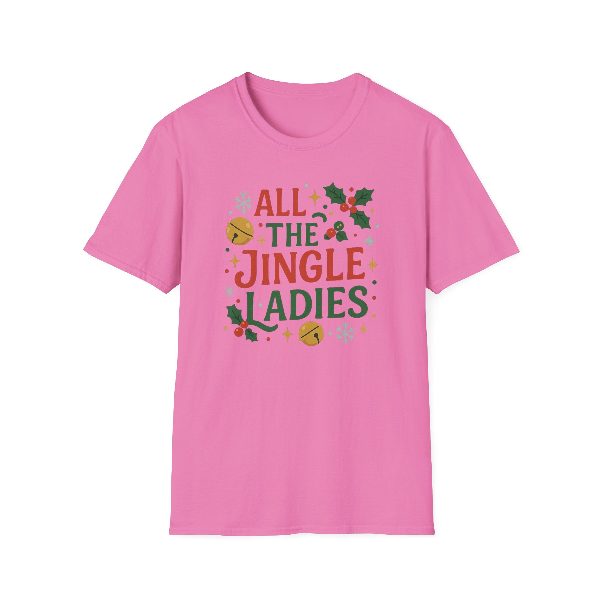 Funny Christmas T-Shirt for Single Women - "All the Jingle Ladies" Tee - Secret Santa Gift, Holiday Party Outfit, Xmas Clothing, Single Lady