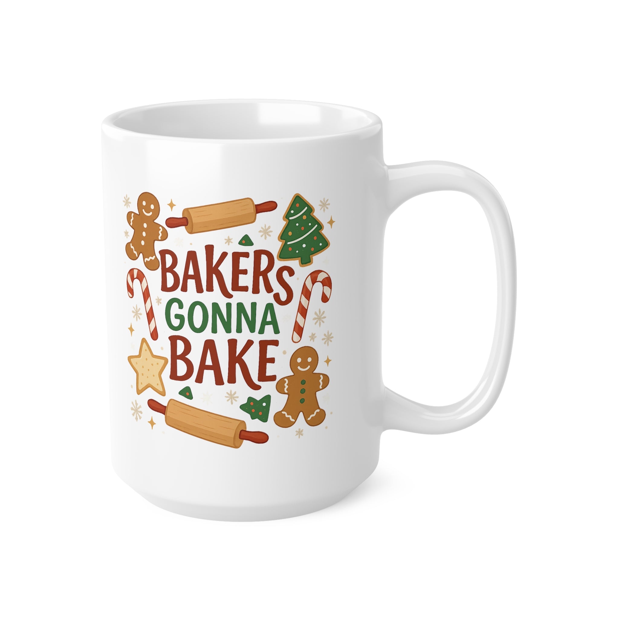 Bakers Gonna Bake Christmas Mug - Funny Holiday Baking Coffee Cup for Cookie Lovers - Secret Santa Xmas Gift for Bakers Foodies Chef Cook