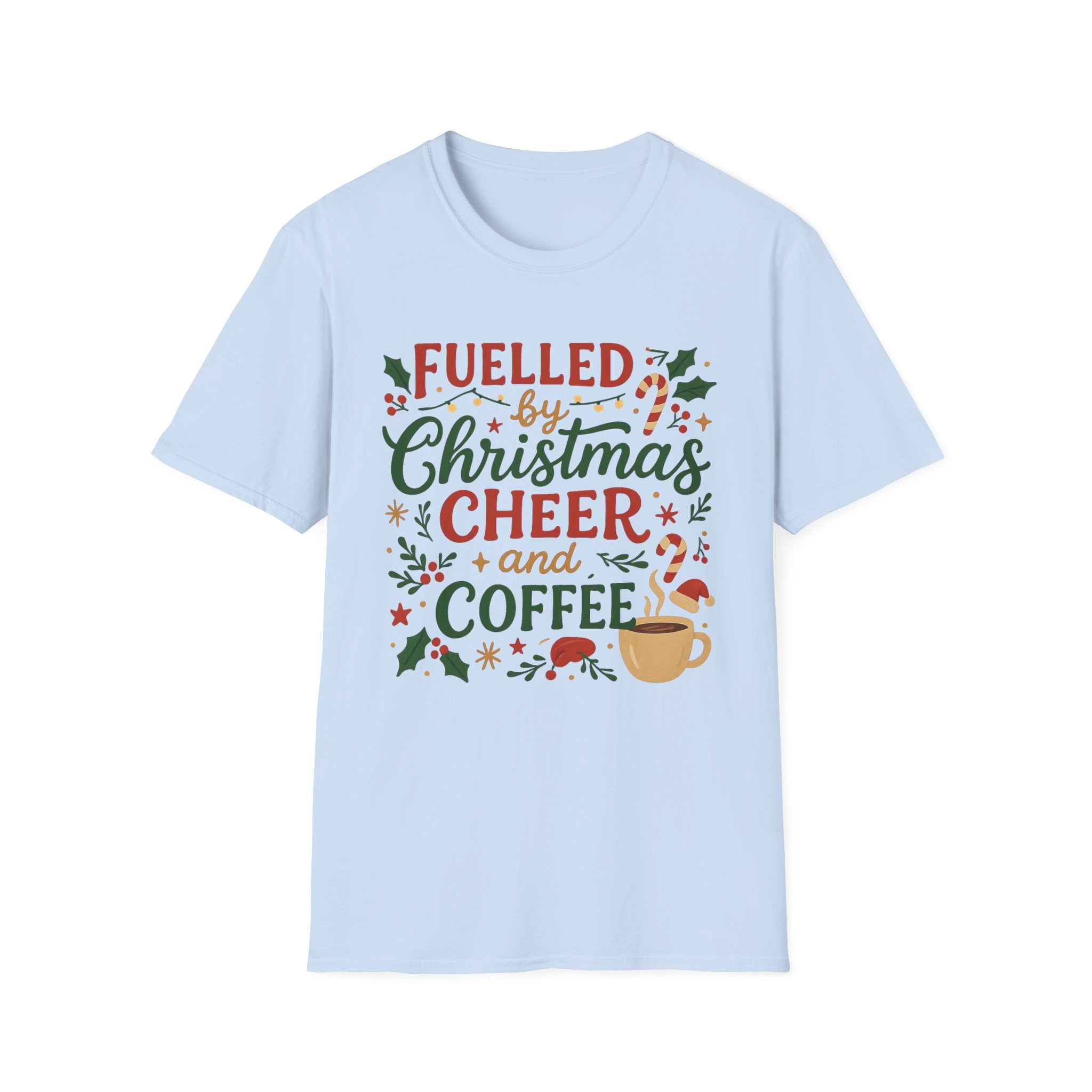 Funny Christmas Coffee T-Shirt - Fuelled by Christmas Cheer and Coffee Tee - Xmas Gift for Coffee Lovers, Secret Santa Shirt For Her Mum Mom
