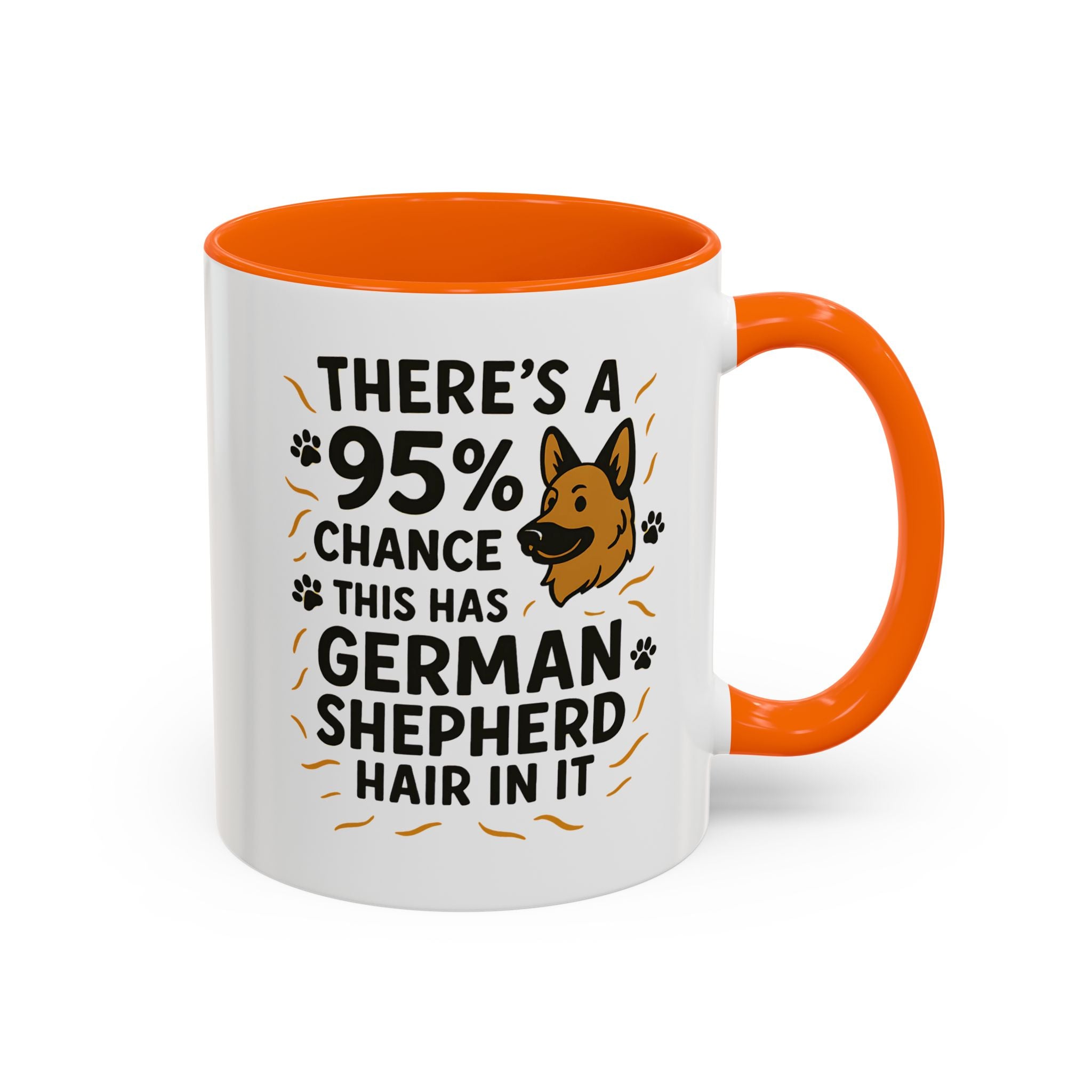 Funny German Shepherd Mug - "95% Chance This Has German Shepherd Hair" Dog Owner Coffee Cup | Christmas Gift, Secret Santa Present