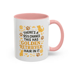 Funny Golden Retriever Mug - "95% Chance This Has Golden Retriever Hair" Coffee Cup | Dog Lover Christmas Gift, Secret Santa Present