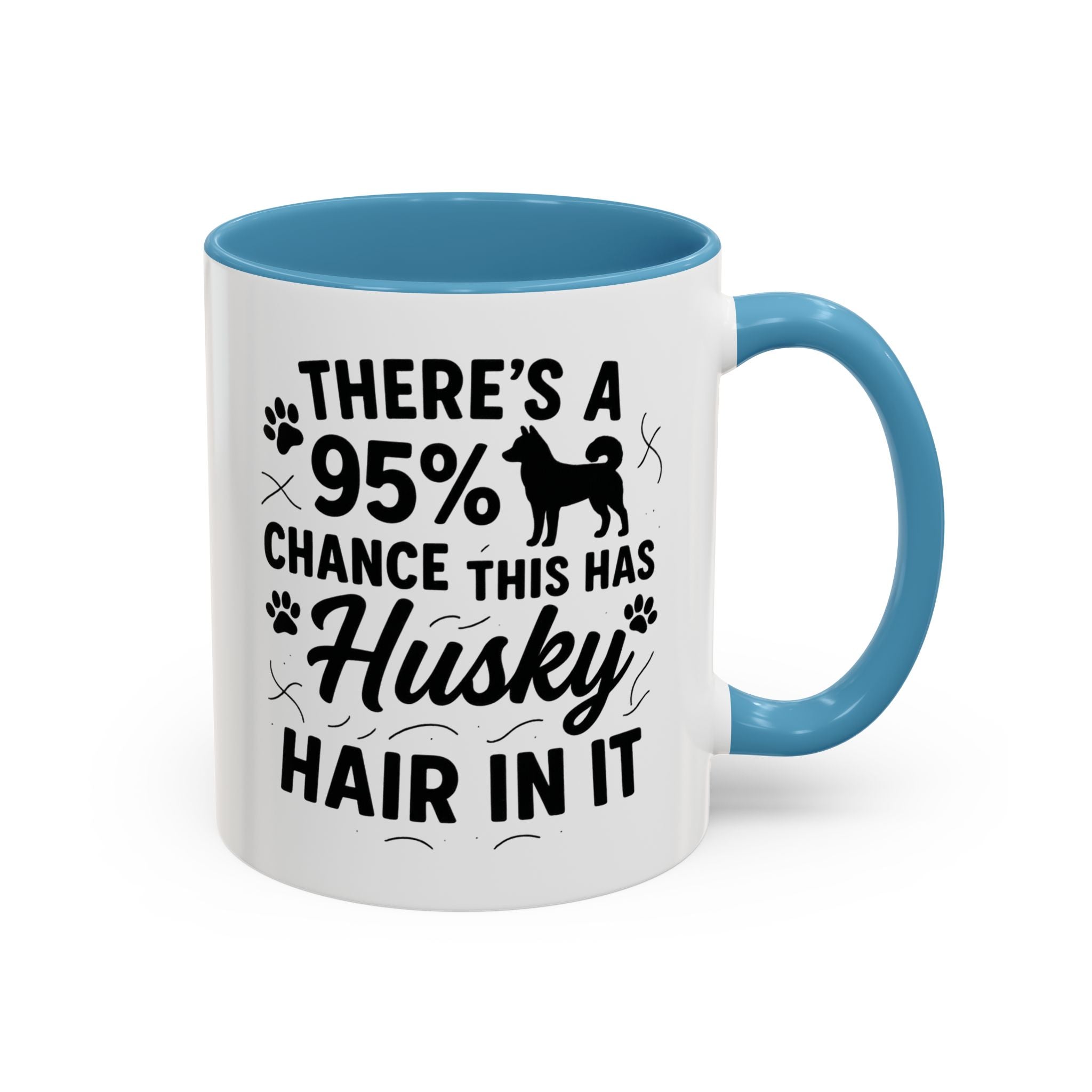 Funny Husky Mug - "There's a 95% Chance This Has Husky Hair In It" Coffee Cup | Christmas Gift for Dog Lovers, Husky Owner Secret Santa