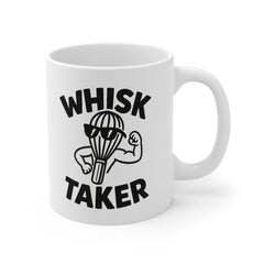 Funny Whisk Taker Mug - Baking Pun Mug for Bakers and Chefs - Cute Cooking Coffee Cup Gift - Whisk Lover Gift - Secret Santa Ideas
