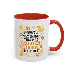 Funny Golden Retriever Mug - "95% Chance This Has Golden Retriever Hair" Coffee Cup | Dog Lover Christmas Gift, Secret Santa Present