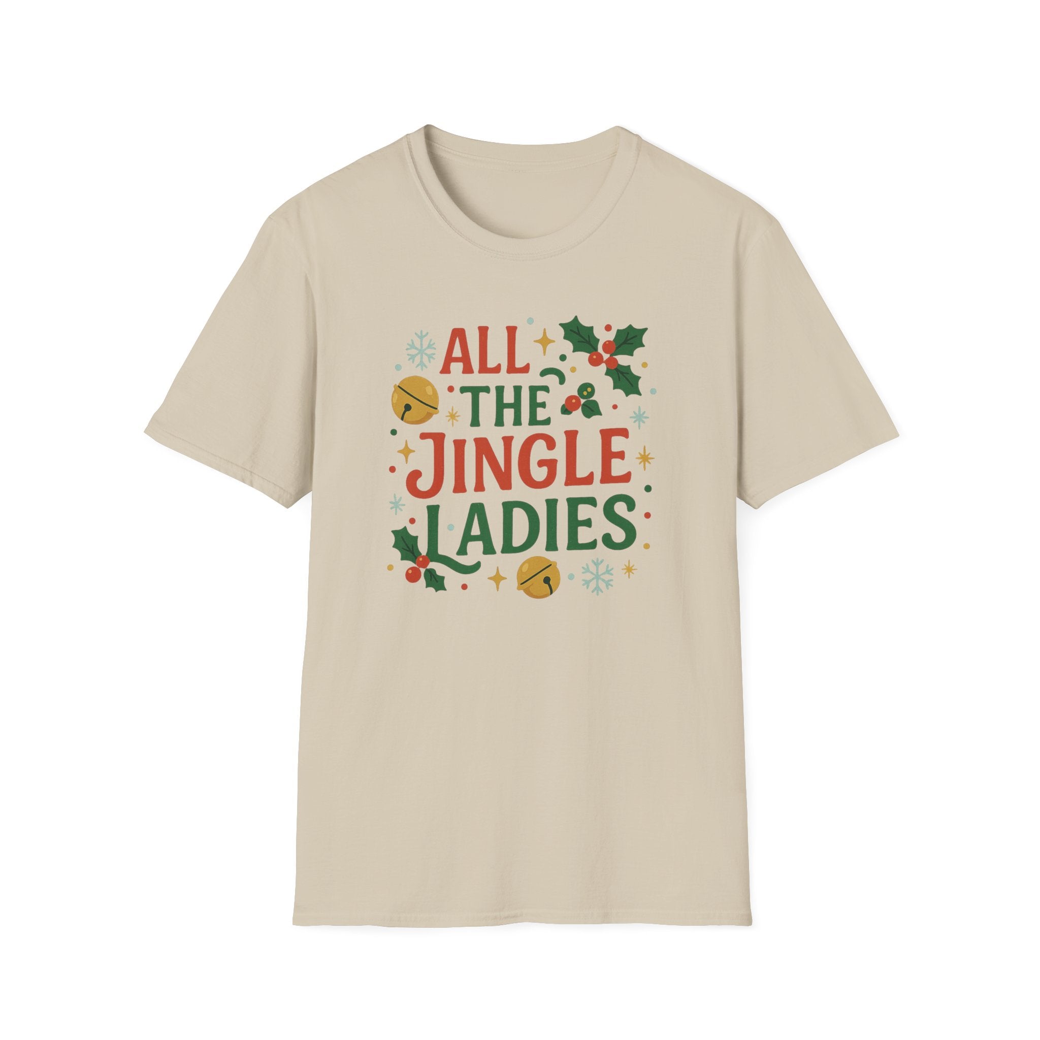 Funny Christmas T-Shirt for Single Women - "All the Jingle Ladies" Tee - Secret Santa Gift, Holiday Party Outfit, Xmas Clothing, Single Lady