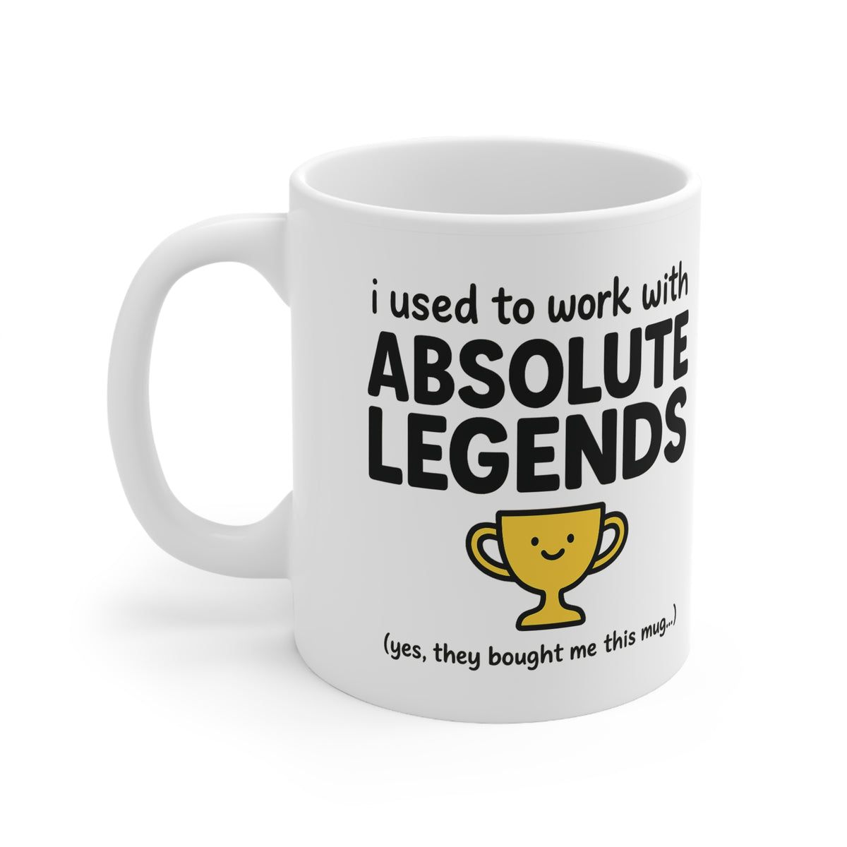 I Used to Work with Absolute Legends Mug | Funny Joke Mug, Leaving Gift, Work Bestie Gift, Retirement, Coworker Colleague New Job Gift
