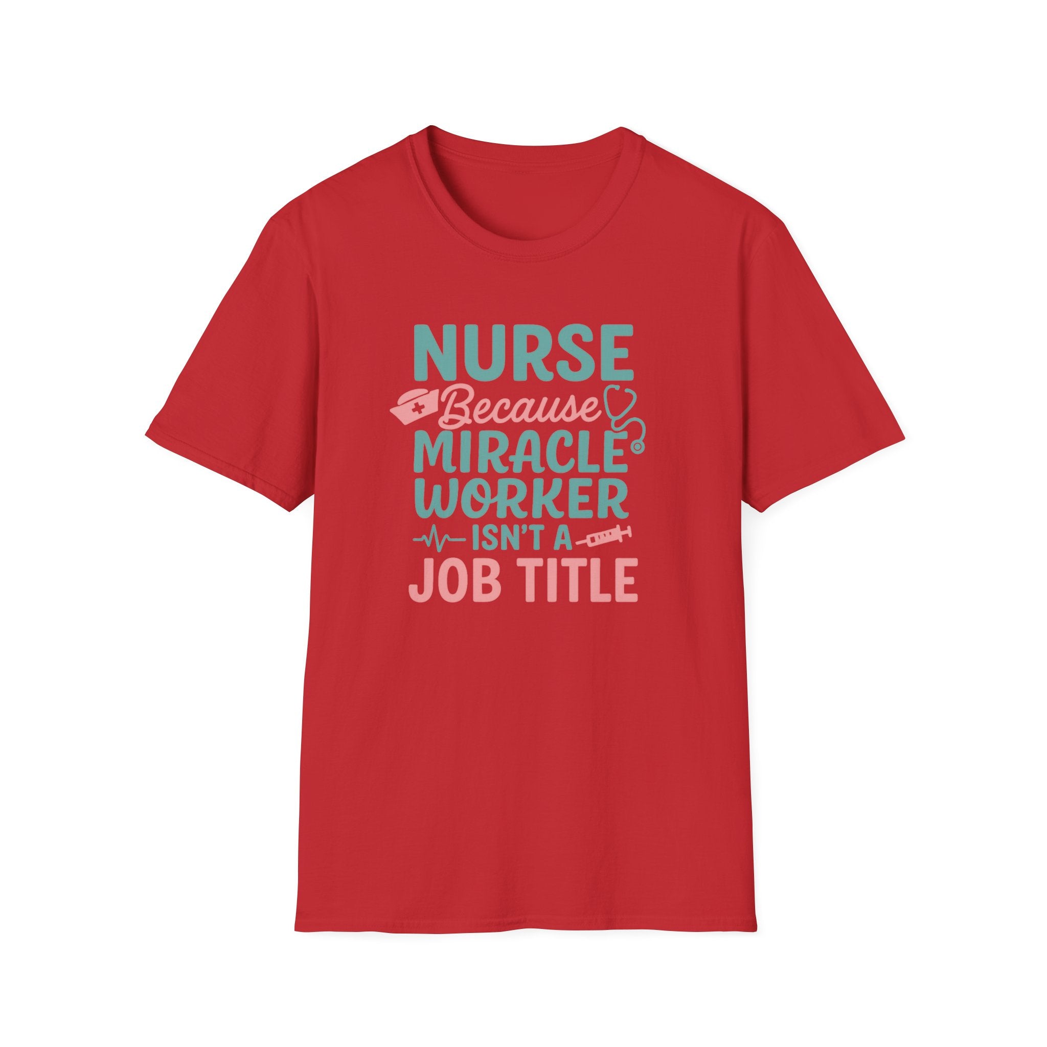 Funny Nurse Christmas T-Shirt - "Nurse Because Miracle Worker Isn't a Job Title" Tee - Secret Santa Gift for Nurse, Medical Xmas Shirt NHS