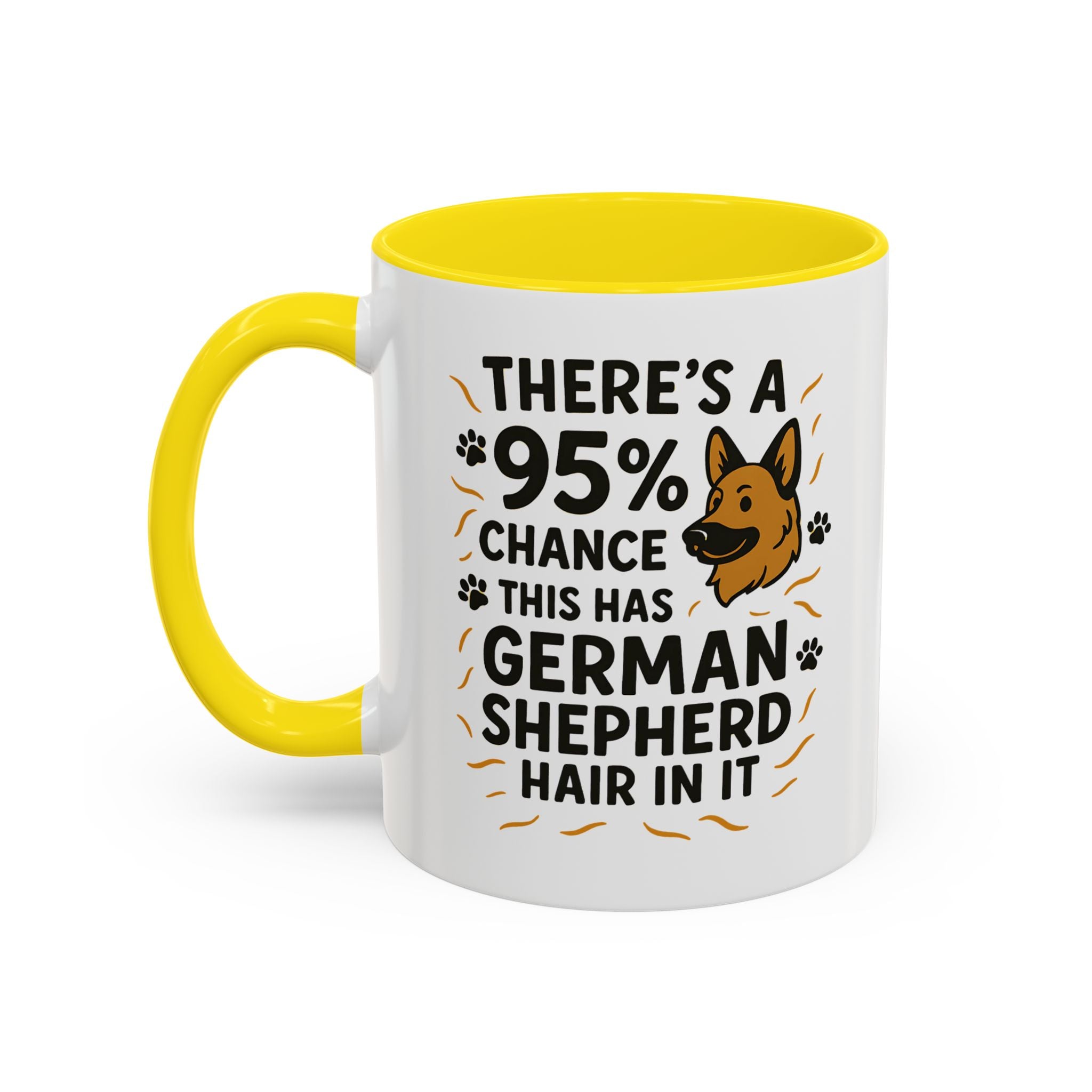 Funny German Shepherd Mug - "95% Chance This Has German Shepherd Hair" Dog Owner Coffee Cup | Christmas Gift, Secret Santa Present