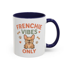 Funny French Bulldog Mug - Frenchie Vibes Only Dog Lover Gift - Cute Frenchie Coffee Cup for Secret Santa, Christmas Gift for Dog Owners