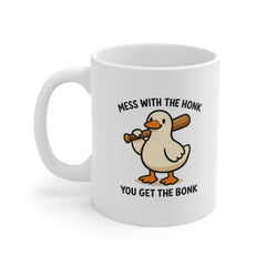 Mess With The Honk You Get The Bonk Mug – Funny Goose Meme Coffee Mug – Novelty Gift for Friends, Gamers & Meme Lovers