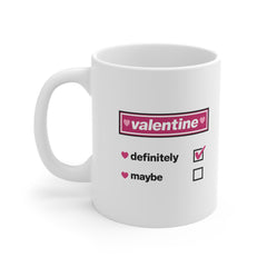 Definitely Maybe Valentine Oasis Style Mug | Funny Valentine’s Day Coffee Cup | Gift for Him Her Boyfriend Girlfriend