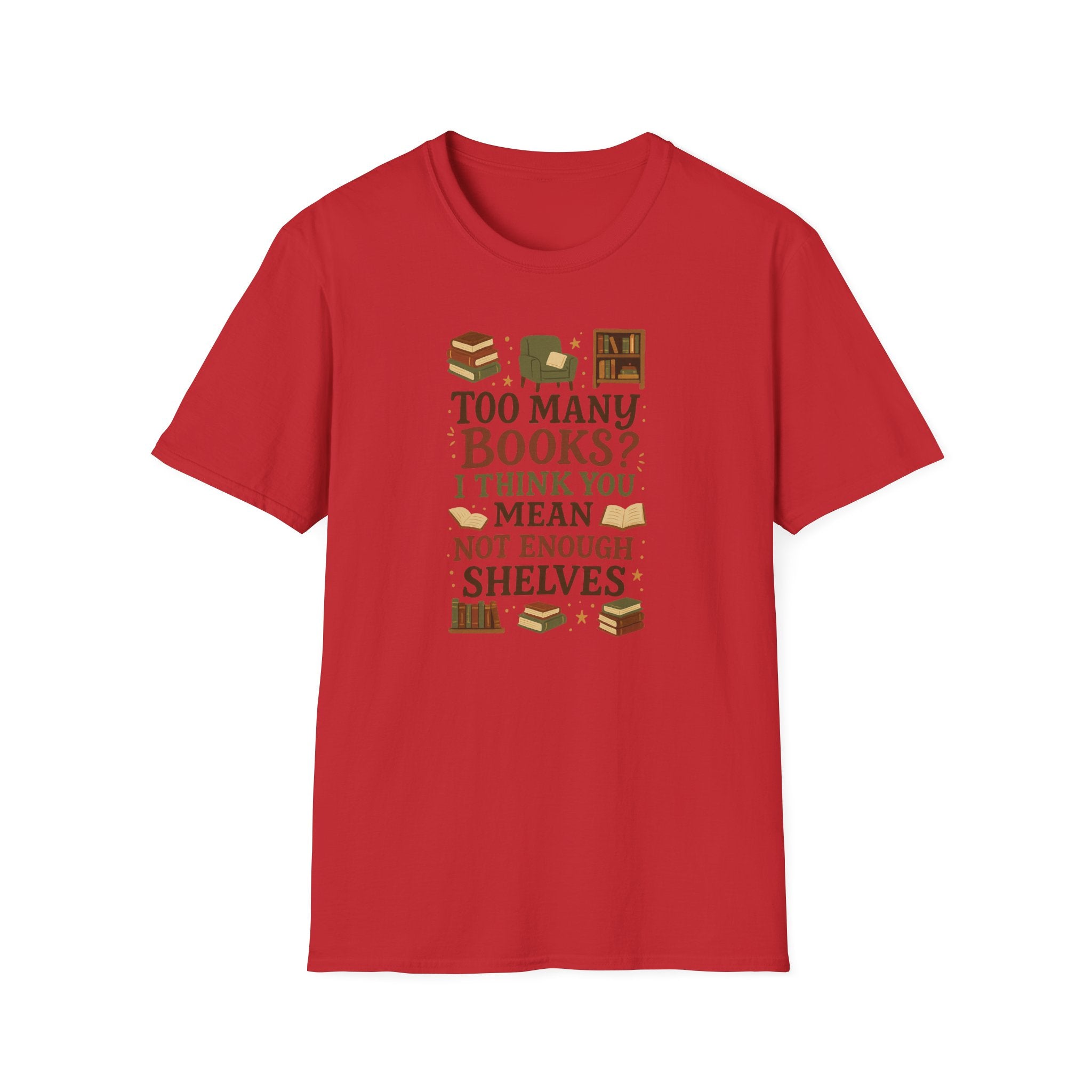 Funny Book Lover Christmas T-Shirt - Too Many Books Not Enough Shelves Tee - Secret Santa Gift for Readers, Librarians & Teachers Top