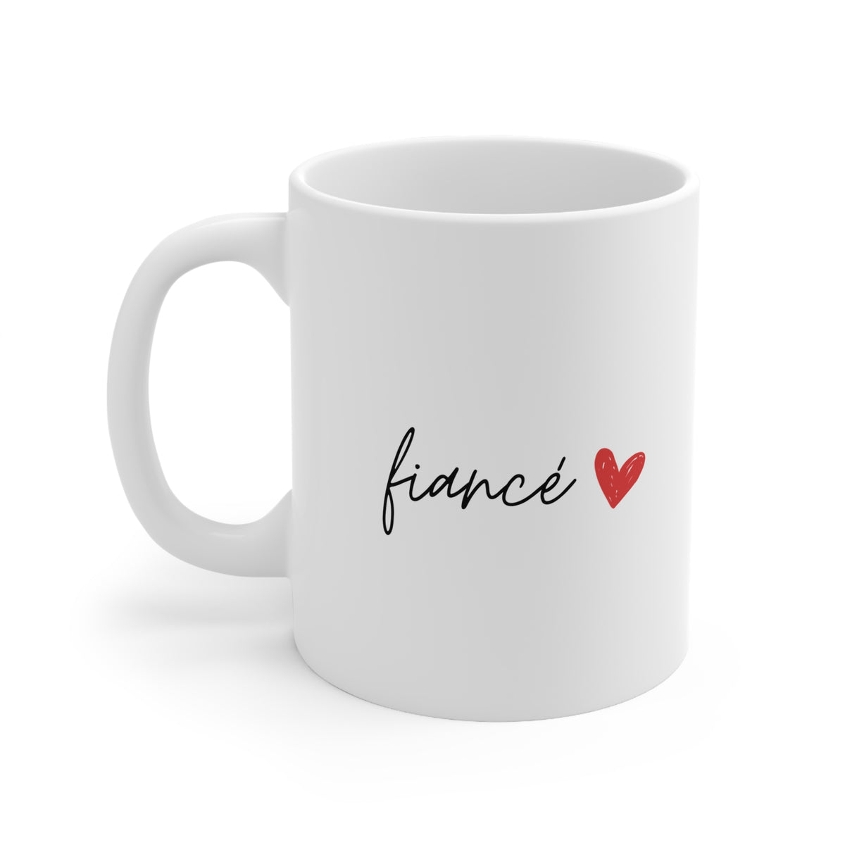 Fiancé Mug – Minimal Valentine’s Gift for Fiancé | 11oz & 15oz Ceramic Coffee Mug