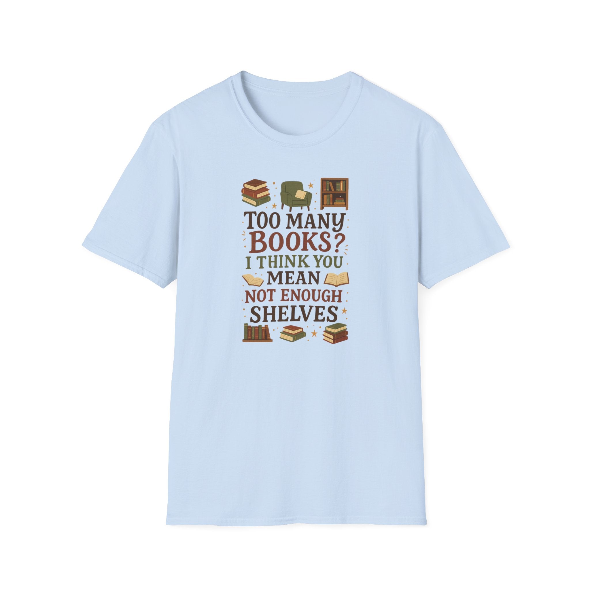 Funny Book Lover Christmas T-Shirt - Too Many Books Not Enough Shelves Tee - Secret Santa Gift for Readers, Librarians & Teachers Top