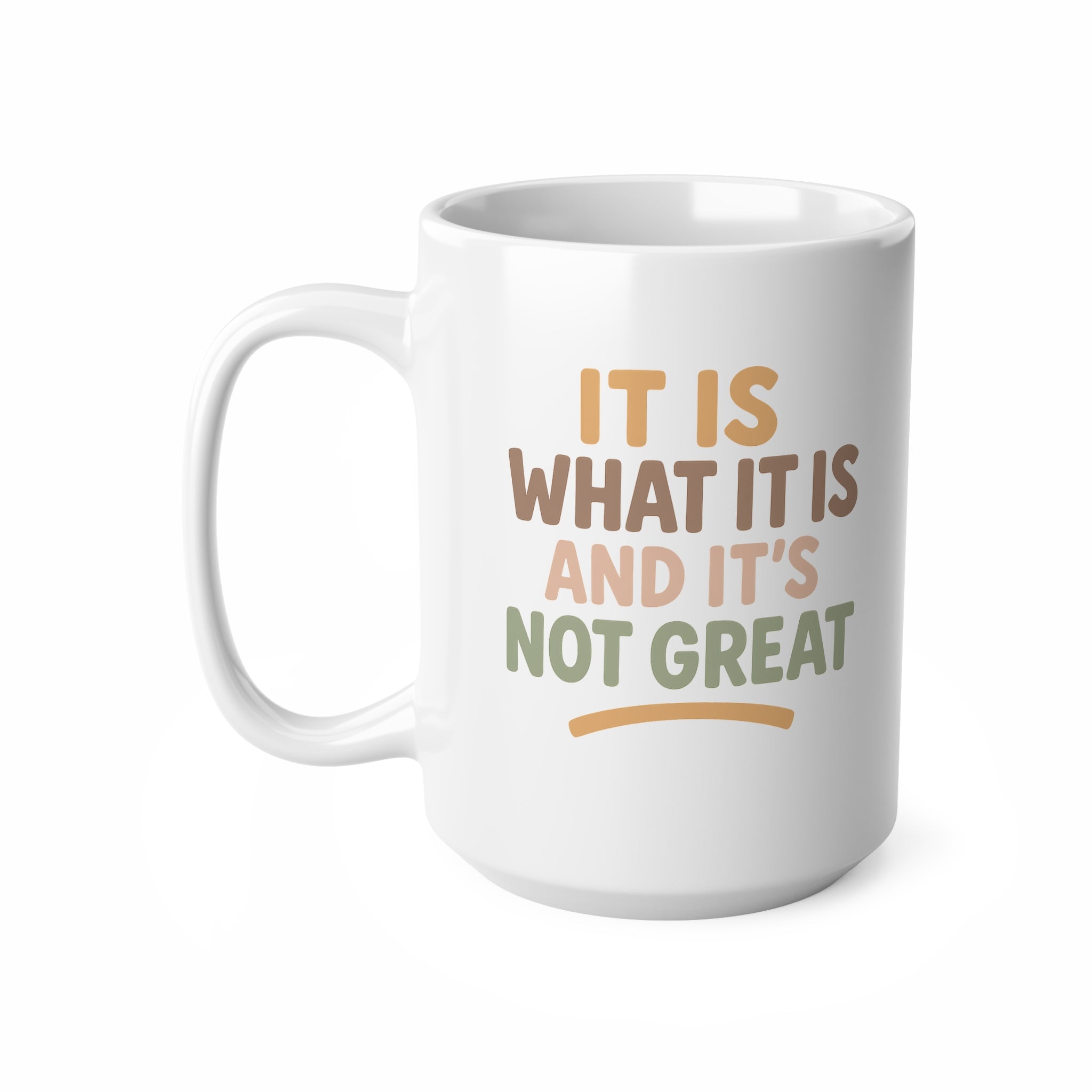 Funny Christmas Mug - "It Is What It Is and It's Not Great" - Sarcastic Coffee Cup Gift, Secret Santa Present, Stocking Filler for Friends