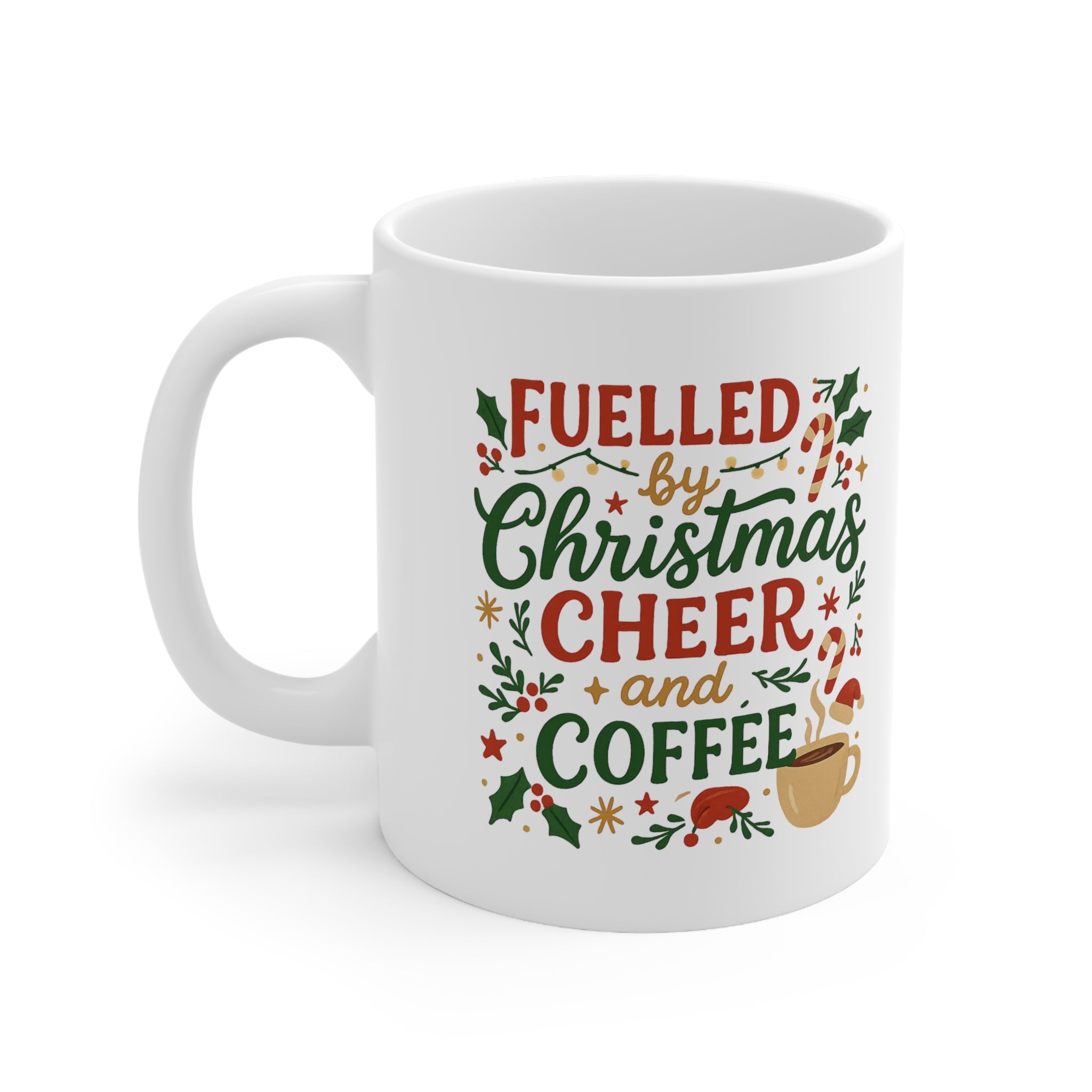 Funny Christmas Coffee Mug - Fuelled by Christmas Cheer and Coffee Cup - Xmas Gift for Coffee Lovers, Secret Santa Present For Her Mum Mom